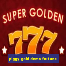 piggy gold demo fortune